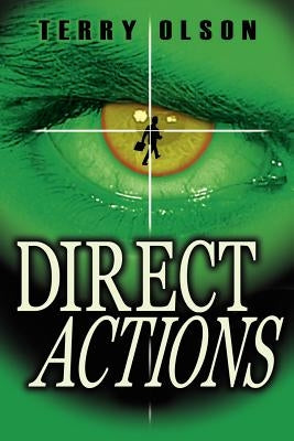 Direct Actions by Olson, Terry