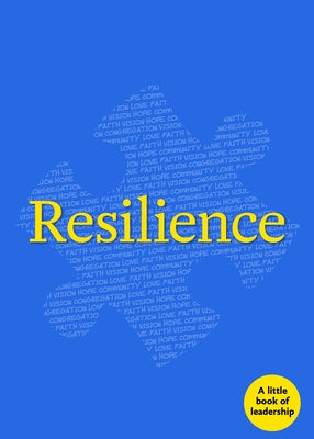 Resilience: A Little Book of Leadership by Church Publishing