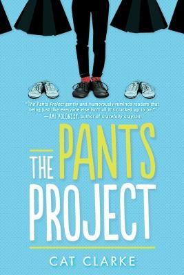 The Pants Project by Clarke, Cat