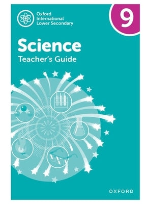 Oxford International Lower Secondary Science Teacher Guide 3 by Locke