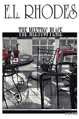 The Meeting Place - Hard Cover by E. L., Rhodes