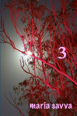 3 by Savva, Maria