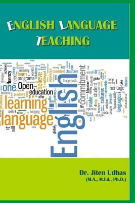 English Language Teaching by Udhas, Jiten