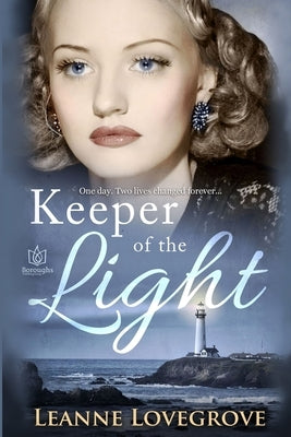 Keeper of the Light by Lovegrove, Leanne