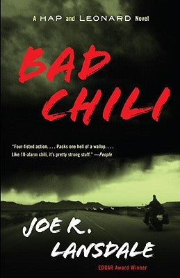 Bad Chili: A Hap and Leonard Novel (4) by Lansdale, Joe R.