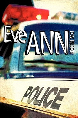 Eve Ann by Belton, D. W.