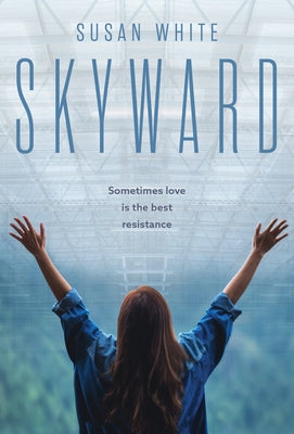 Skyward by White, Susan