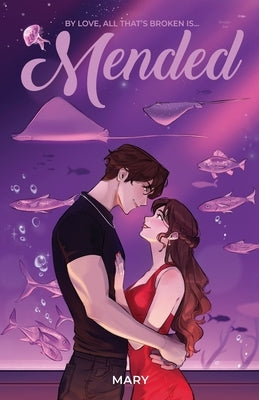 Mended: Special Edition by Wyne, Mary