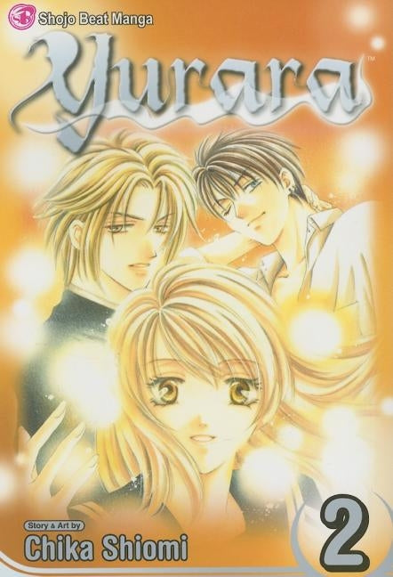 Yurara, Vol. 2 by Shiomi, Chika