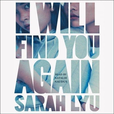 I Will Find You Again by Lyu, Sarah