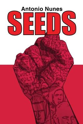 Seeds by Nunes, Antonio