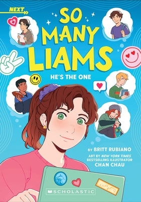 He's the One: A Next Novel (So Many Liams #1) by Rubiano, Britt