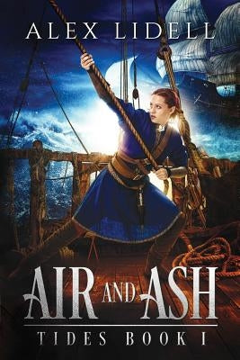 Air and Ash by Lidell, Alex