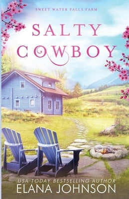 Salty Cowboy by Johnson, Elana