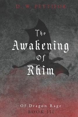 The Awakening of Rhim by Pettifor, David William