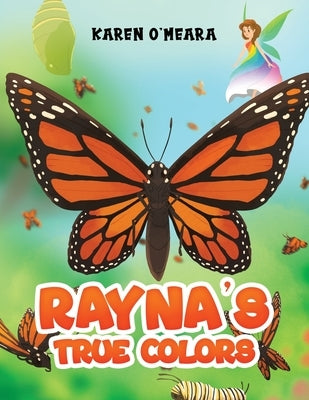 Rayna's True Colors by O'Meara, Karen