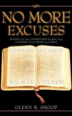 No More Excuses by Shoop, Glenn B.