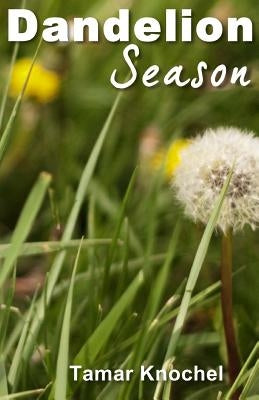 Dandelion Season by St Clair, Page