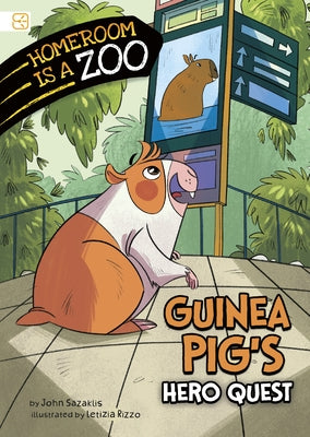 Guinea Pig's Hero Quest by Rizzo, Letizia