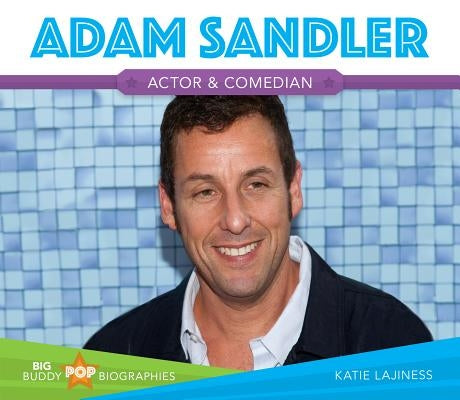 Adam Sandler by Lajiness, Katie