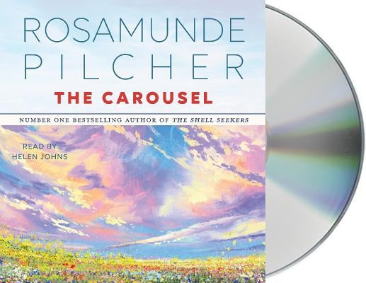 The Carousel by Pilcher, Rosamunde