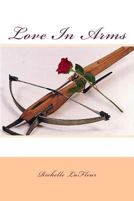 Love In Arms by LaFleur, Richelle