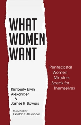 What Women Want by Alexander, Kimberly Ervin