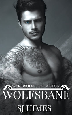 Wolfsbane: An Infinite Arcana Novella by Himes, Sj