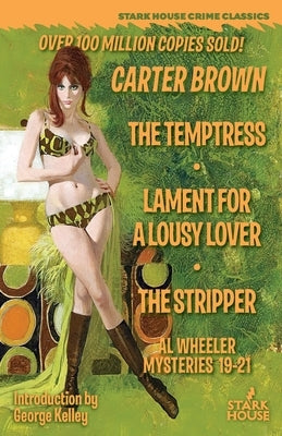The Temptress / Lament for a Lousy Lover / The Stripper by Brown, Carter