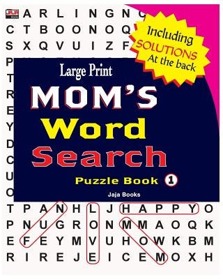 Large Print Mom's Word Search Puzzle Book, Vol. 1 by Jaja Books