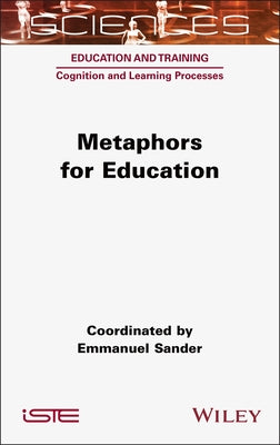 Metaphors for Education by Sander, Emmanuel