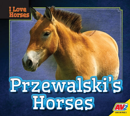 Przewalski's Horses by Koran, Maria