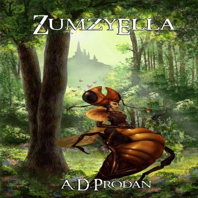ZumzyElla: The Greatest Honeybee Princess by Stoian, Nicoleta