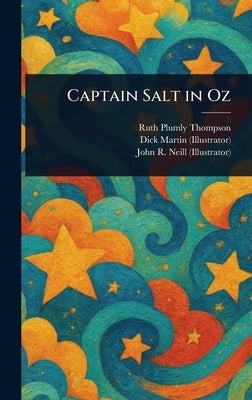 Captain Salt in Oz by Thompson, Ruth Plumly