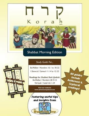 Bar/Bat Mitzvah Survival Guides: Korah (Shabbat am) by Michaelson Majs, Elliott