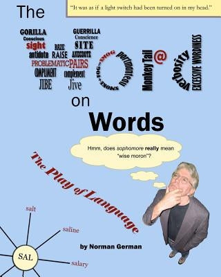 The Word on Words: Black-and-White Classroom Edition by German, Norman