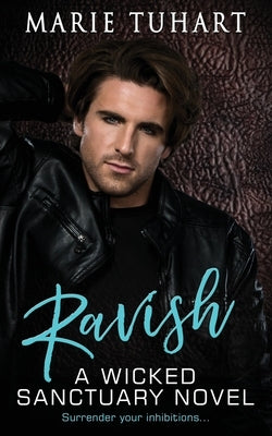 Ravish by Tuhart, Marie