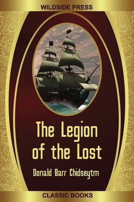 The Legion of the Lost by Chidsey, Donald Barr
