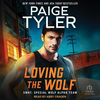 Loving the Wolf by Tyler, Paige
