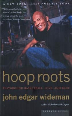 Hoop Roots by Wideman, John Edgar