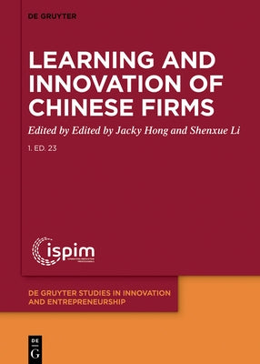 Learning and Innovation of Chinese Firms by Hong, Jacky