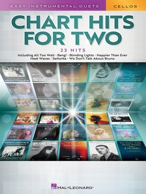 Chart Hits for Two: Easy Instrumental Duets for Two - Cello Edition by Deneff, Peter
