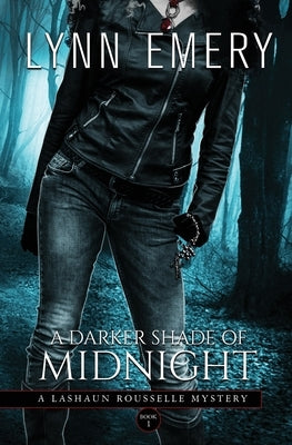 A Darker Shade of Midnight by Emery, Lynn