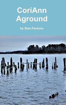 CoriAnn Aground by Parsons, Stan