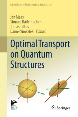 Optimal Transport on Quantum Structures by Maas, Jan