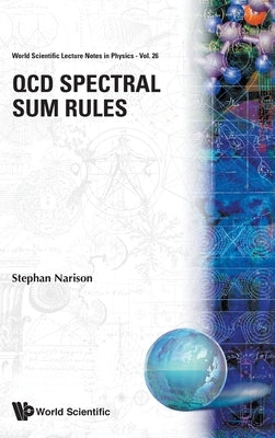 QCD Spectral Sum Rules by Narison, Stephan