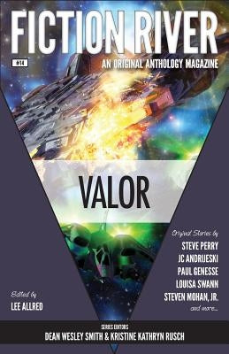 Fiction River: Valor by Allred, Lee