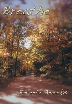 Breathe by Brooks, Beverly