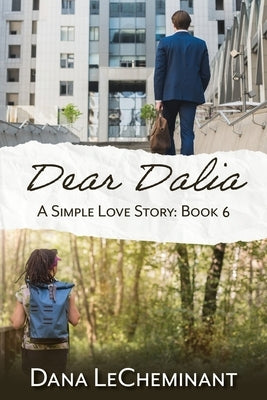 Dear Dalia by Lecheminant, Dana