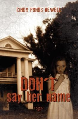 Don't say her name by Thomas, Lauren